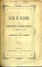 I Salmi di Davidde e le Lamentazioni di Geremia Profeta …