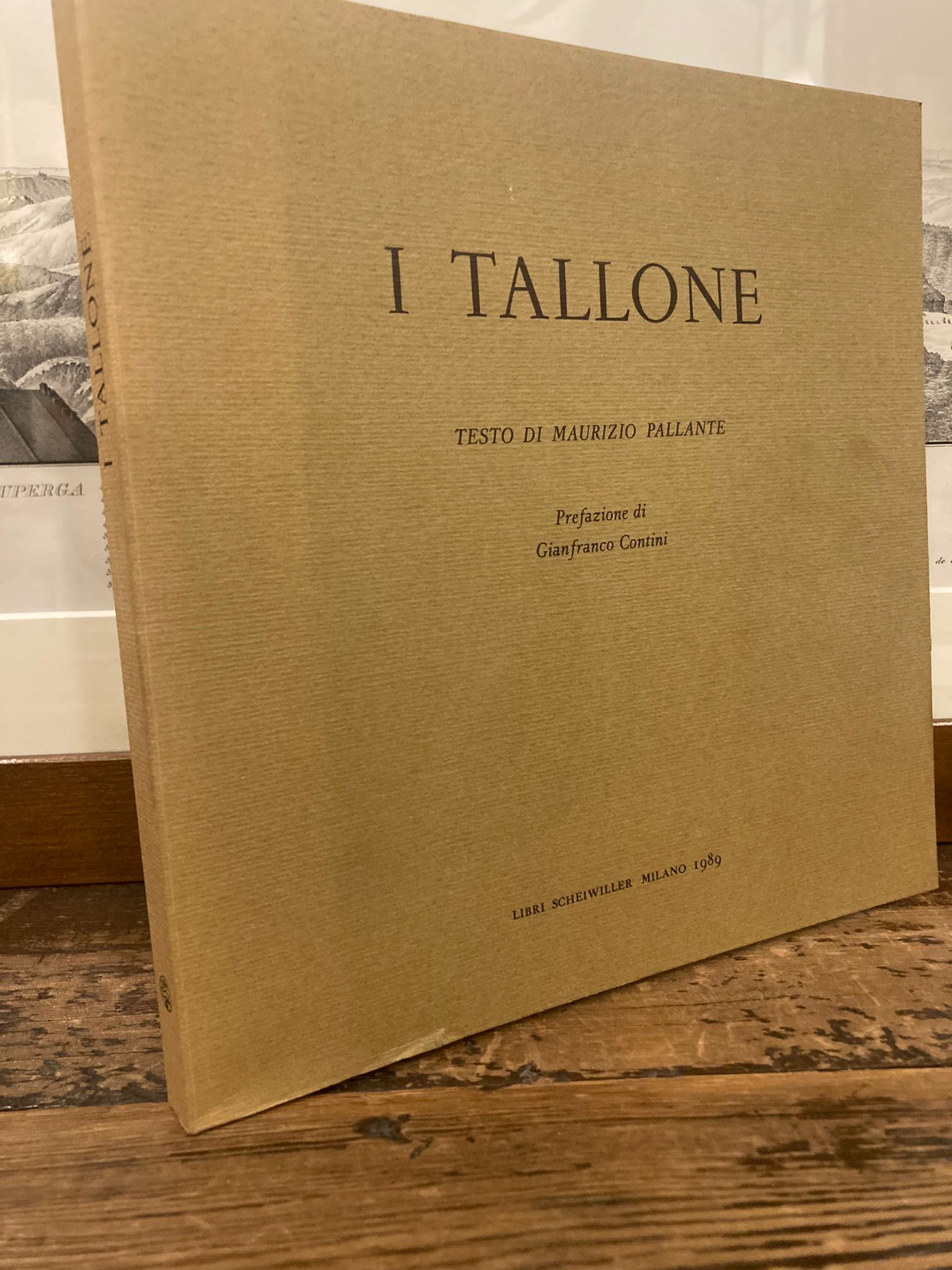 I Tallone. Testo di Maurizio Pallante. Prefazione di Gianfranco Contini