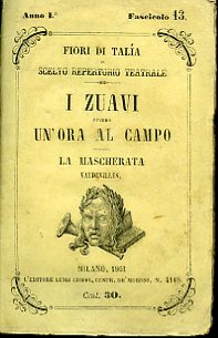 I Zuavi ovvero un'ora al campo. Vaudeville rappresentato la prima …