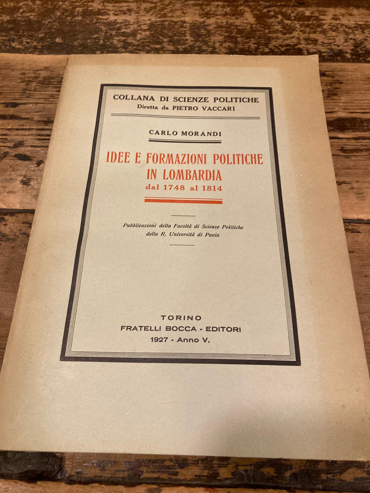 Idee e formazioni politiche in Lombardia dal 1748 al 1814