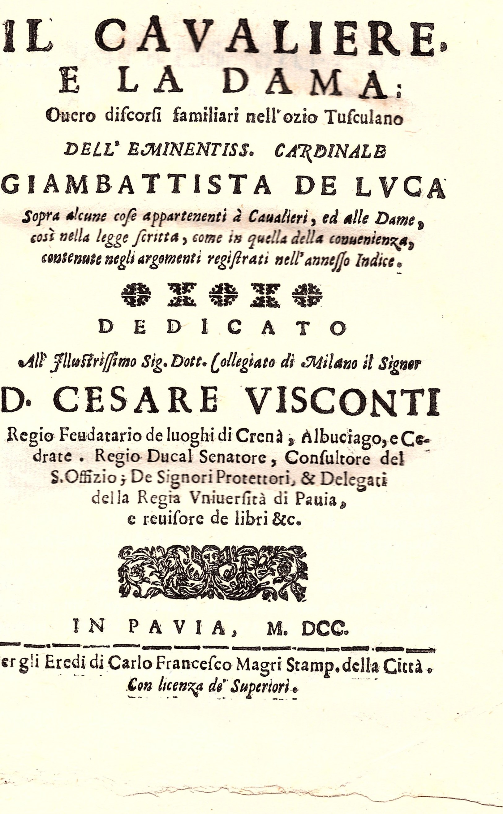 II cavaliere e la dama overo discorsi familiari nell'ozio Tusculano …