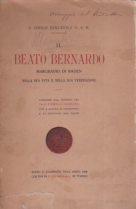 Il Beato Bernardo Margravio di Baden nella sua vita e …