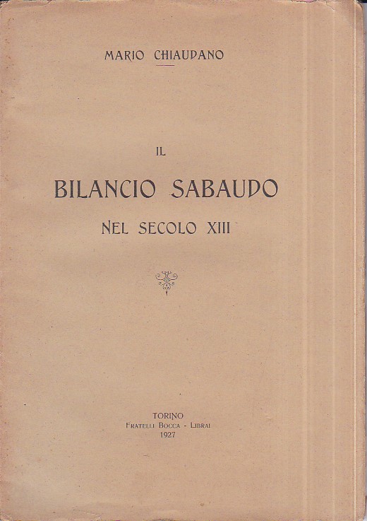 Il bilancio sabaudo nel secolo XIII