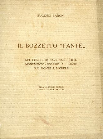 Il bozzetto 'Fante' nel concorso nazionale per il monumento - …