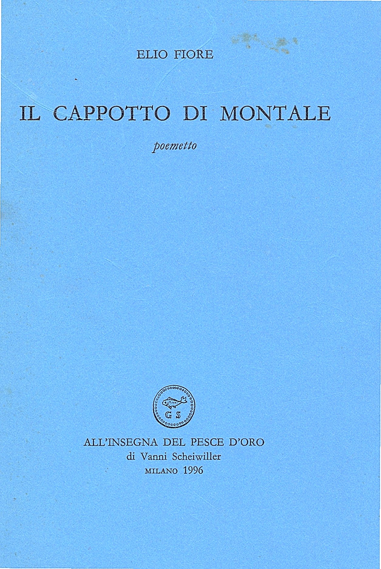 Il cappotto di Montale. Poemetto