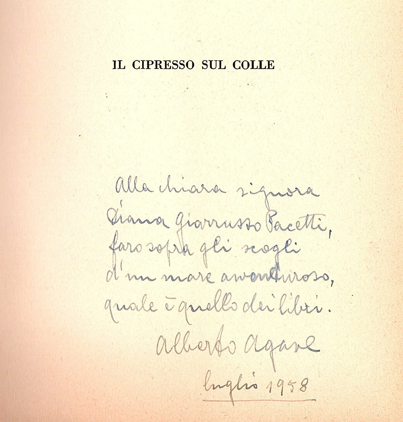 Il cipresso sul colle. Da un diario e da un …