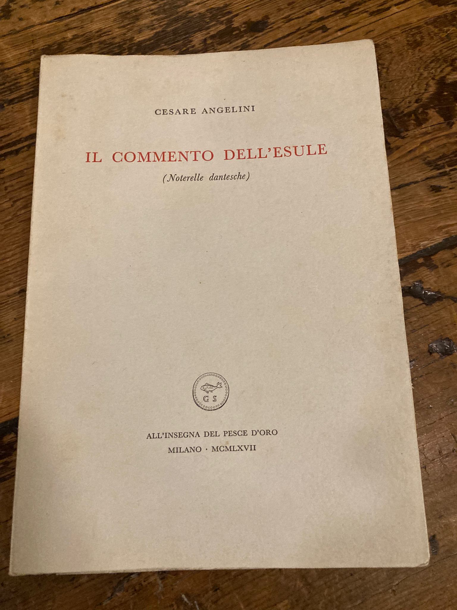 Il commento dell' esule (Noterelle dantesche)