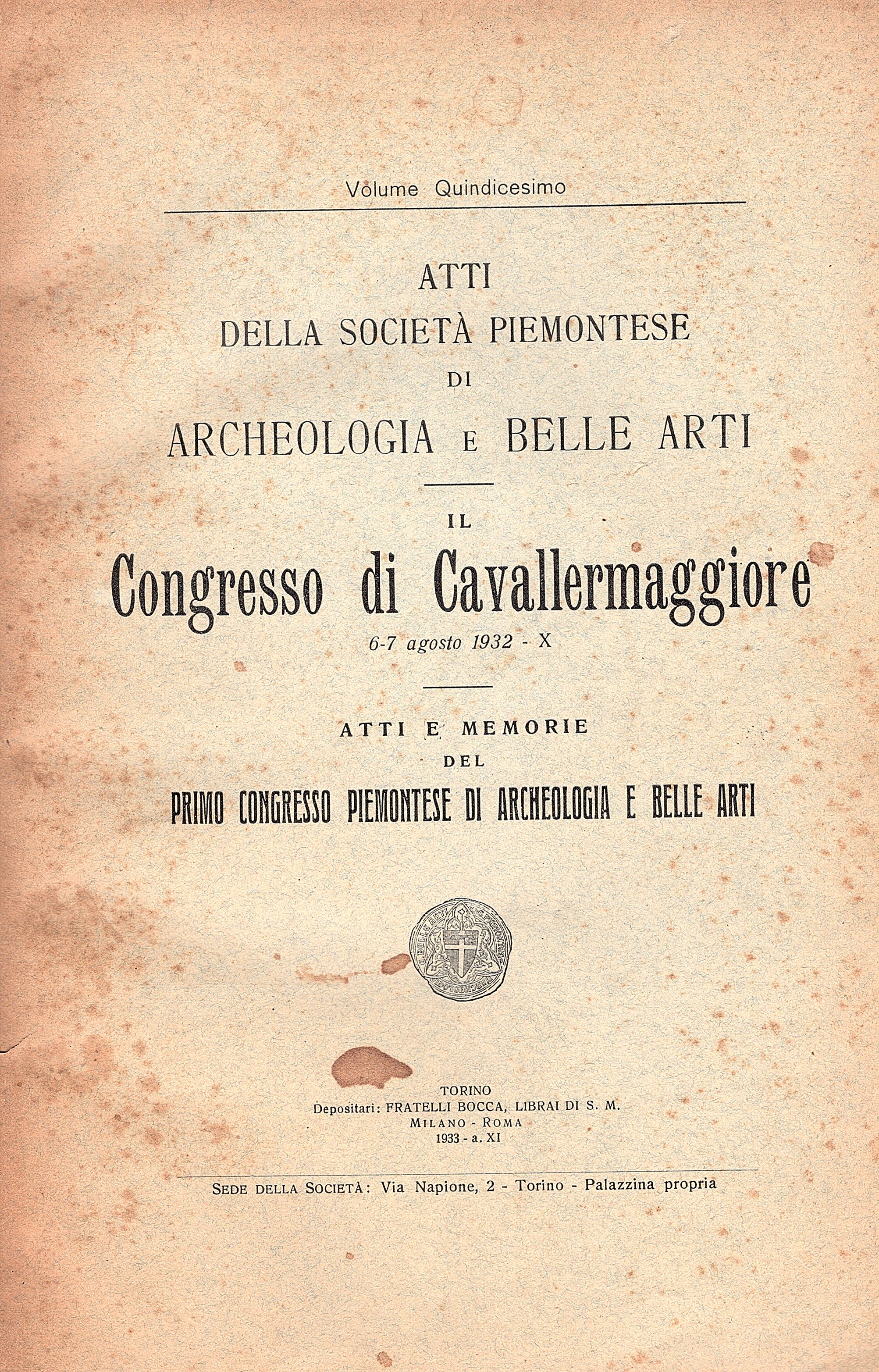 Il Congresso di Cavallermaggiore. 6-7 agosto 1932. Atti e memorie …
