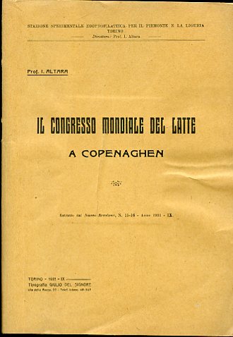 Il Congresso Mondiale del Latte a Copenaghen. Estratto dal Nuovo …