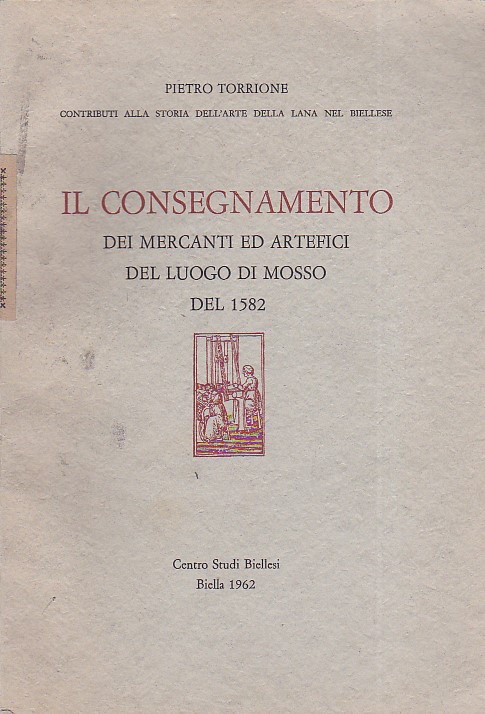 Il consegnamento dei mercanti ed artefici del luogo di Mosso …