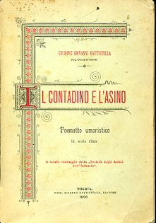 Il contadino e l'asino. Poemetto umoristico in sesta rima. A …