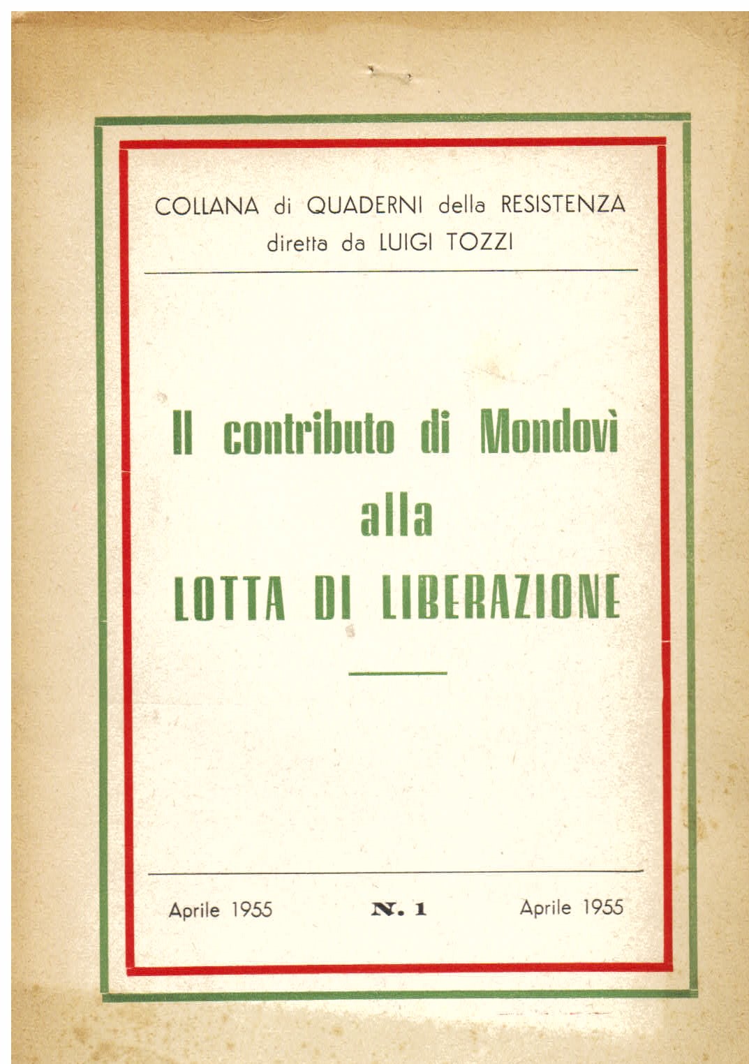 Il contributo di Mondovì alla lotta di liberazione. Collana di …