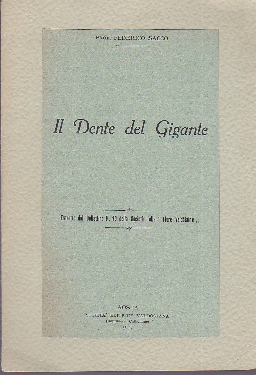 Il Dente del Gigante. Estratto dal Bollettino n. 19 della …