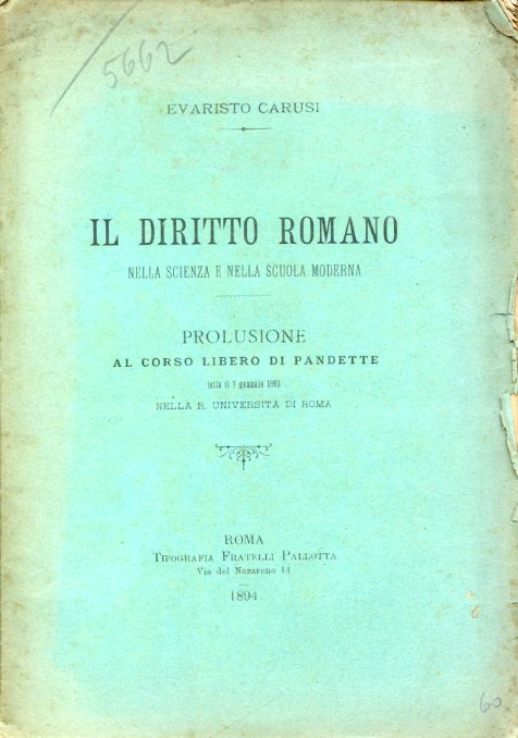 Il diritto romano nella scienza e nella scuola moderna. Prolusione …