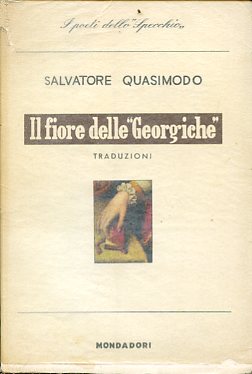 Il fiore delle 'Georgiche'. Traduzioni