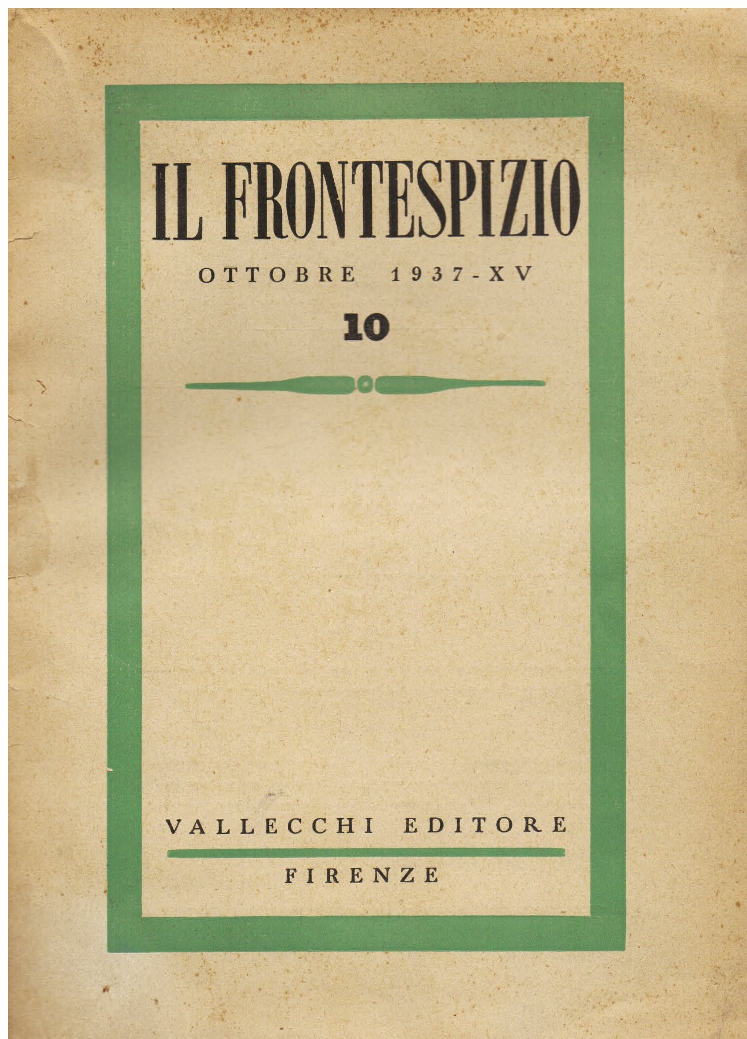 Il Frontespizio. Ottobre 1937. N. 10