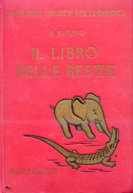 Il libro delle bestie. Tradotto da Silvio Spaventa Filippo. Illustrazioni …