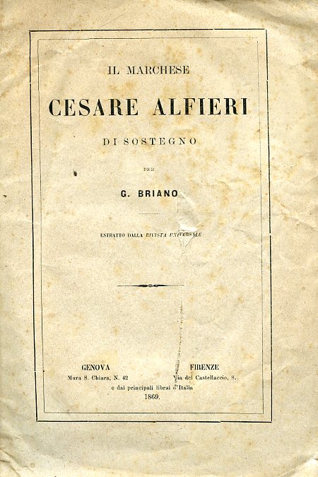 Il Marchese Cesare Alfieri di Sostegno. Estratto dalla Rivista Universale