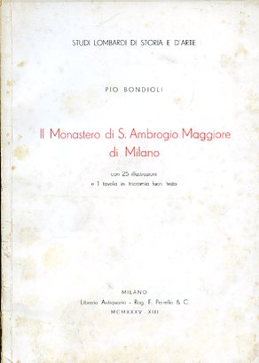 Il Monastero di S. Ambrogio Maggiore di Milano