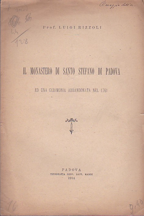 Il Monastero di Santo Stefano di Padova ed una cerimonia …