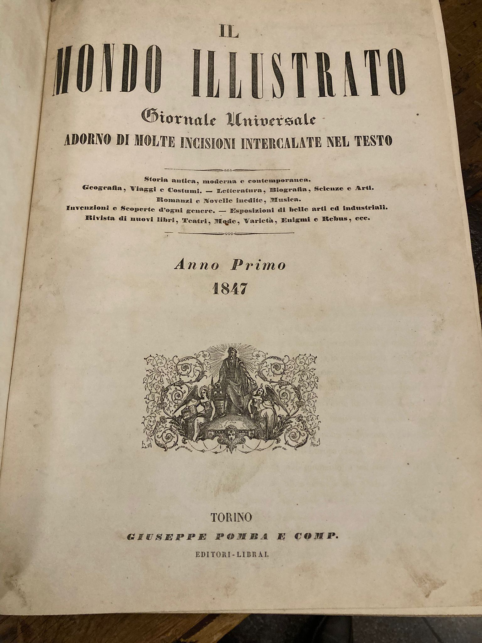 Il Mondo Illustrato. Giornale universale adorno di molte incisioni intercalate …