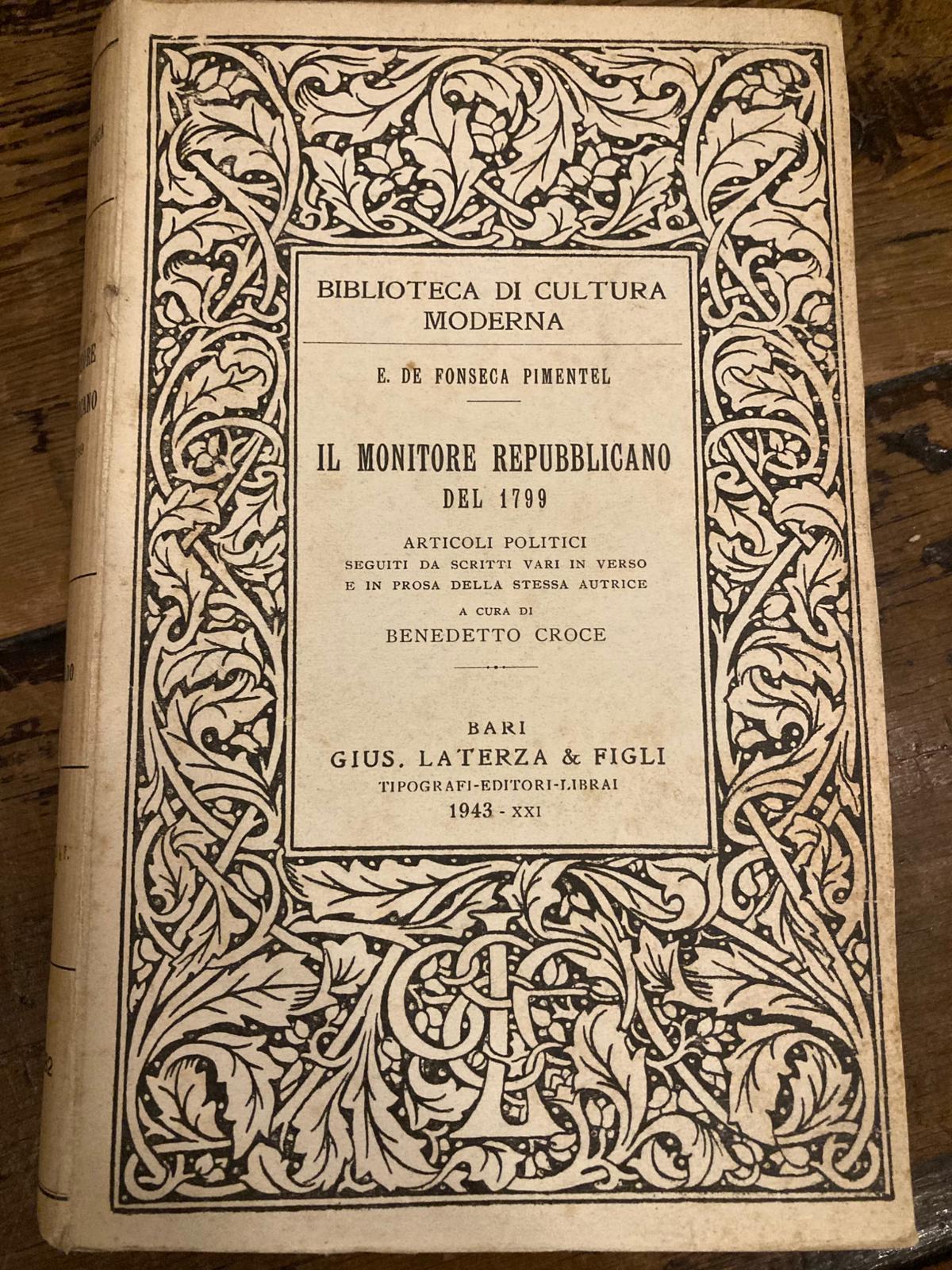 Il Monitore Repubblicano del 1799. Articoli politici seguiti da scritti …