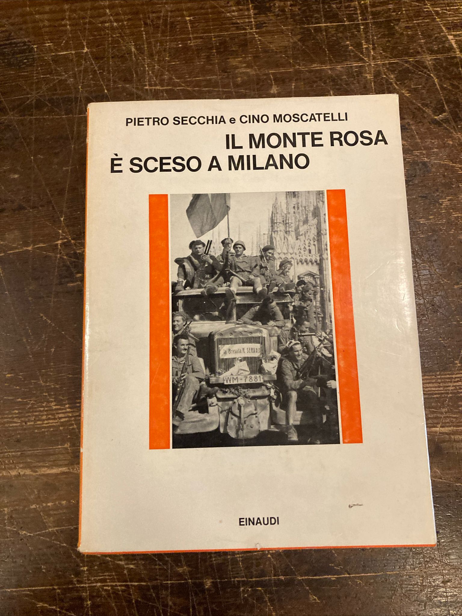 Il Monte Rosa è sceso a Milano. La Resistenza nel …