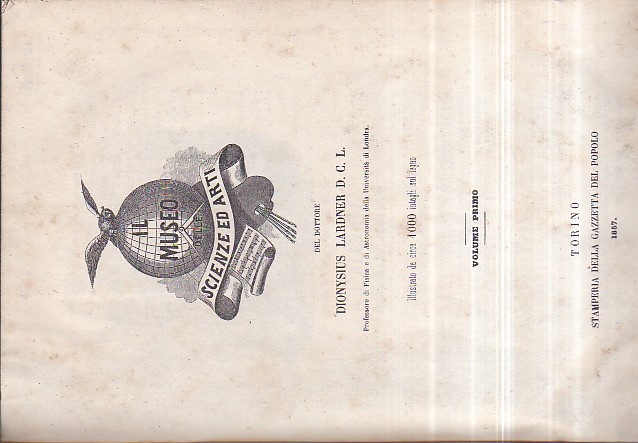 Il Museo delle Scienze ed Arti. Illustrato da circa 1000 …