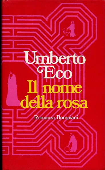 Il nome della rosa. Romanzo