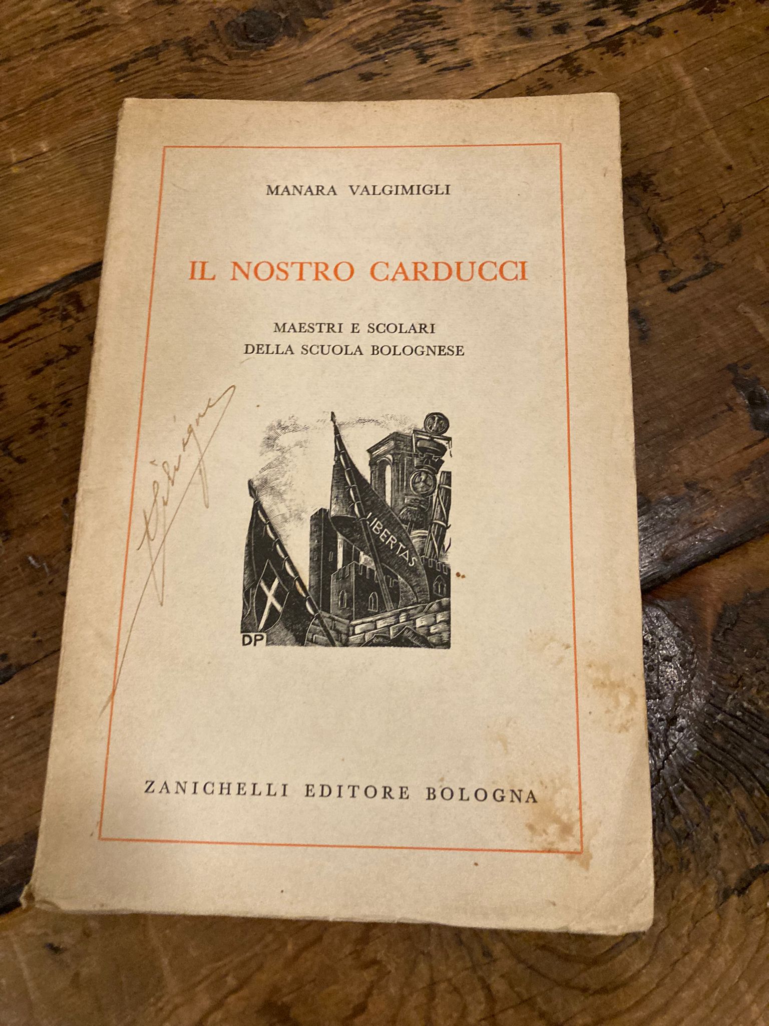 Il nostro Carducci. Maestri e scolari della scuola bolognese