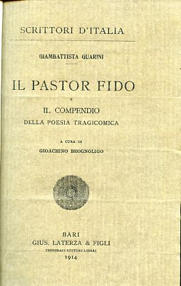 Il Pastor Fido e il compendio della poesia tragicomica. A …