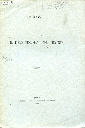 Il piano messiniano nel Piemonte. (Parte I. Mondovì - Guarene) …