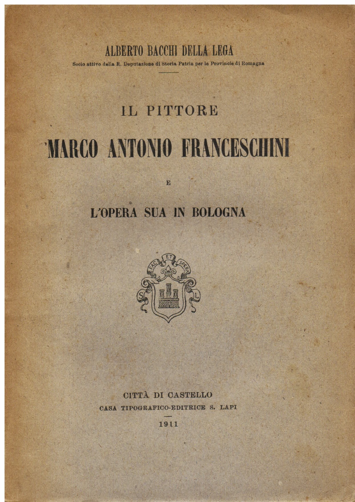 Il pittore Marco Antonio Franceschini e l' opera sua in …