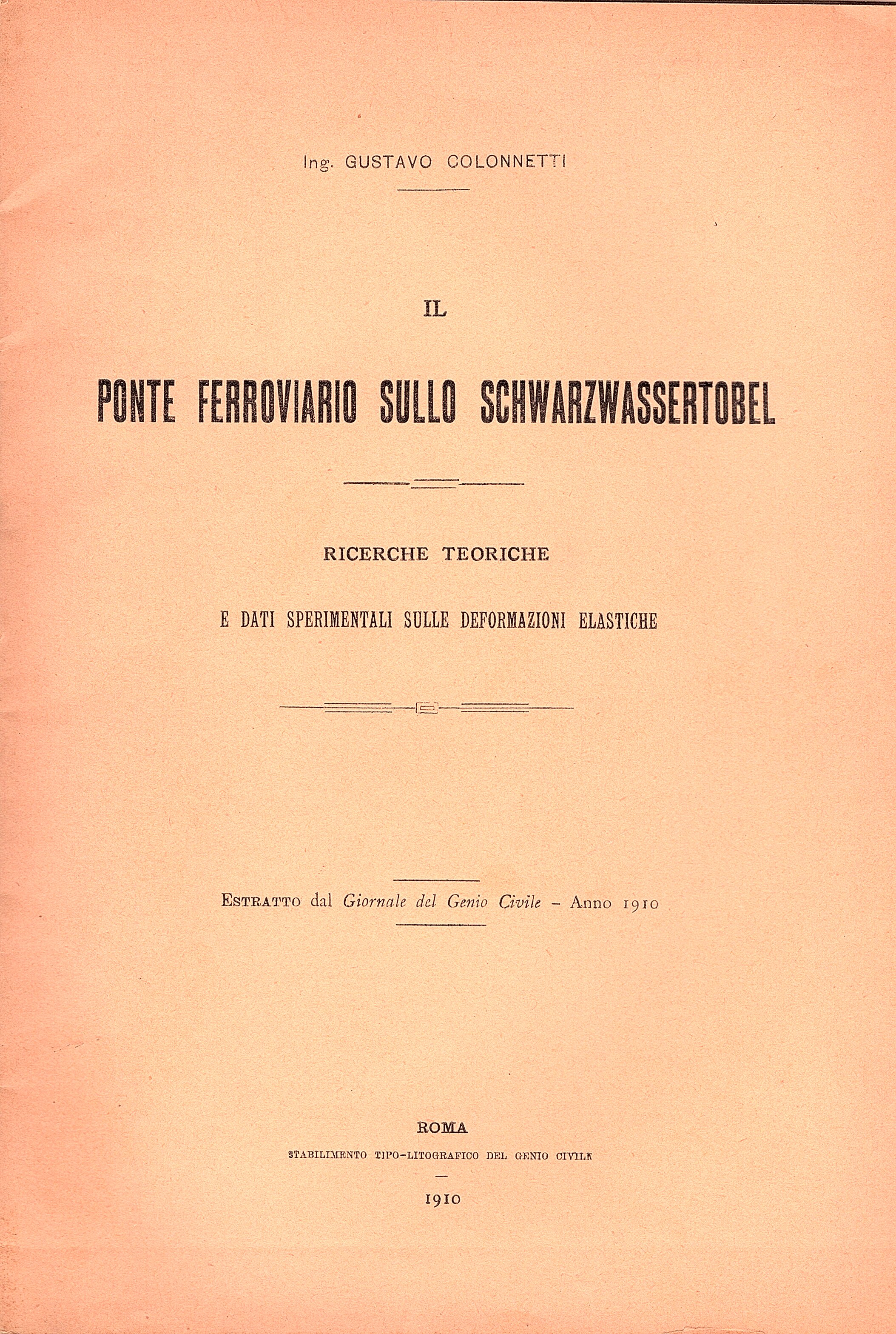 Il ponte ferroviario sullo Schwarzwassertobel. Ricerche teoriche e dati sperimentali …