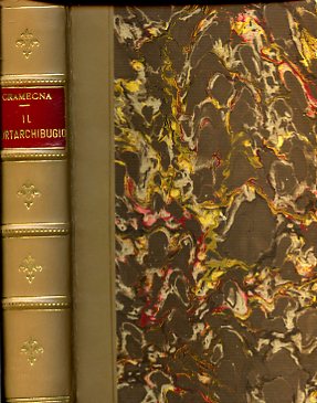Il Portarchibugio. Romanzo storico (1610)