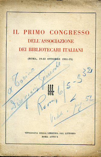 Il Primo Congresso dell'Associazione dei Bibliotecari Italiani (Roma, 19 - …