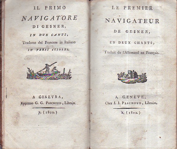 Il Primo Navigatore. In due canti, tradotto dal Francese in …