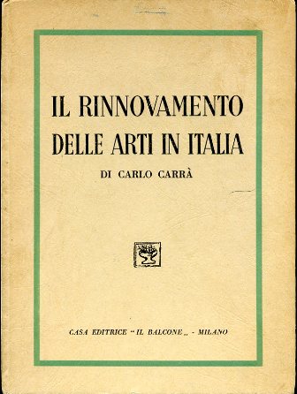 Il rinnovamento delle arti in Italia