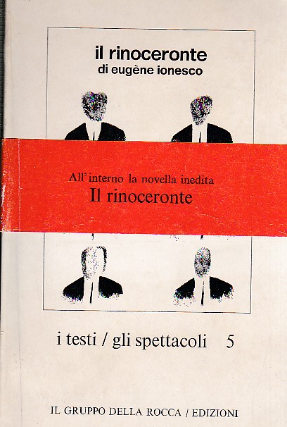 Il rinoceronte. Traduzione di Giorgio Buridan