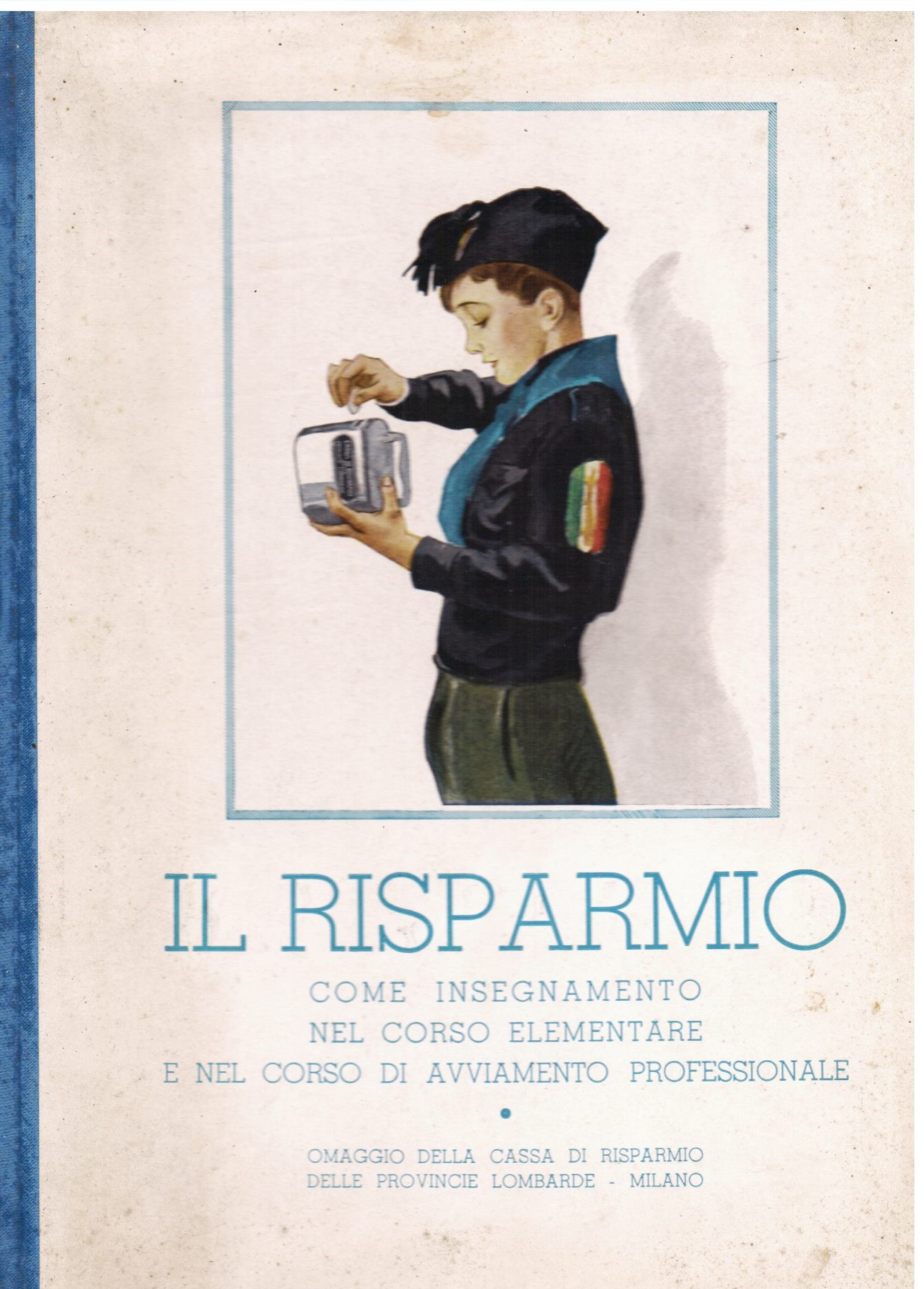 Il risparmio come insegnamento nel corso elementare e nel corso …