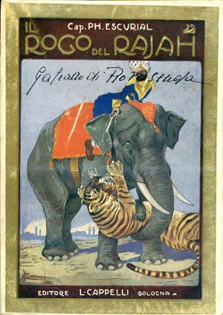 Il rogo del Rayah. Grande romanzo di avventure indo - …