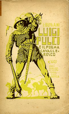 Il romanzo cavalleresco in Luigi Pulci