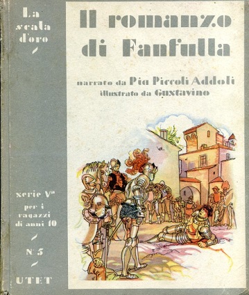 Il romanzo di Fanfulla. Da 'Ettore Fieramosca' e dal 'Niccolò …