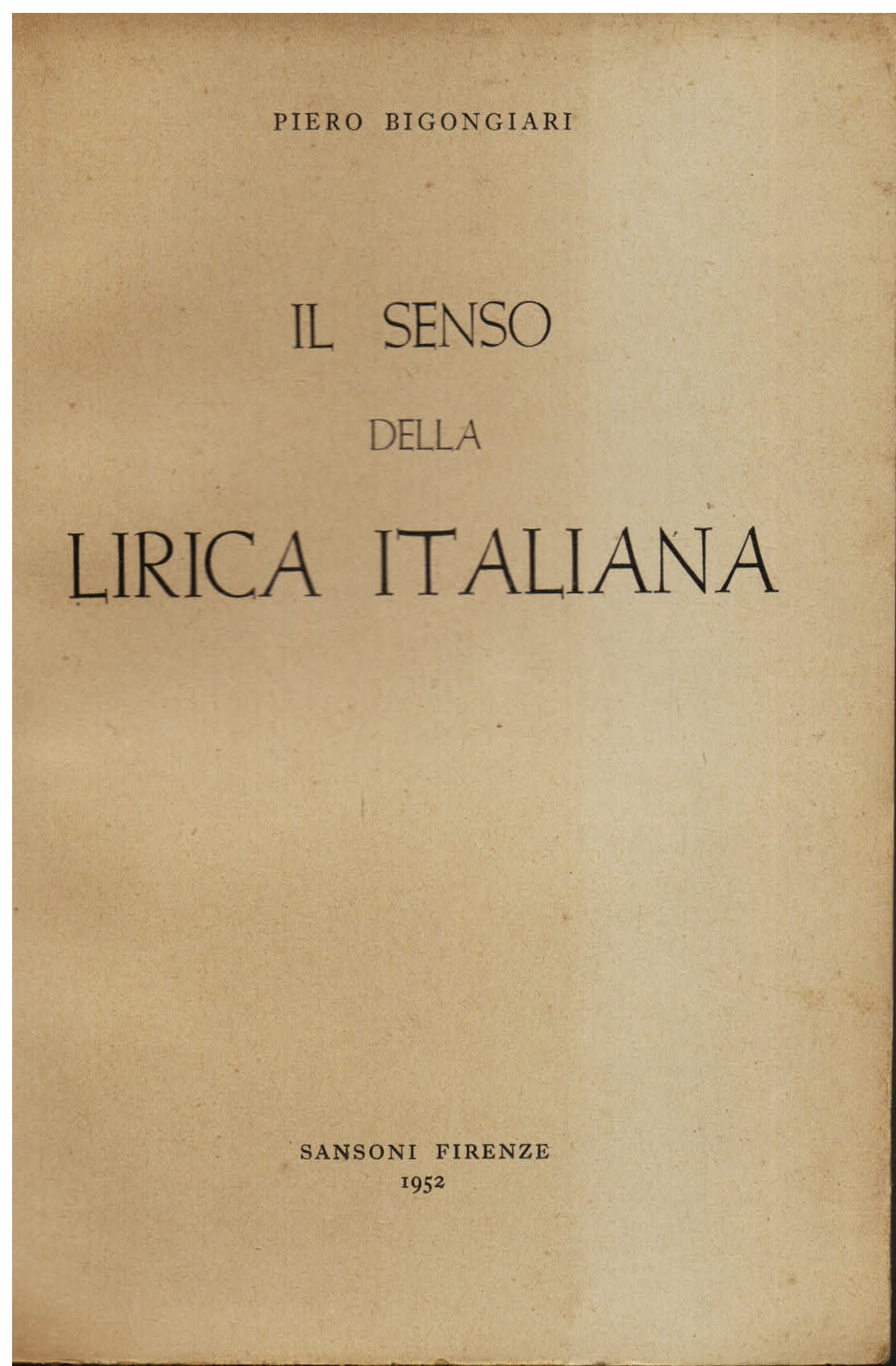 Il senso della lirica italiana e altri studi