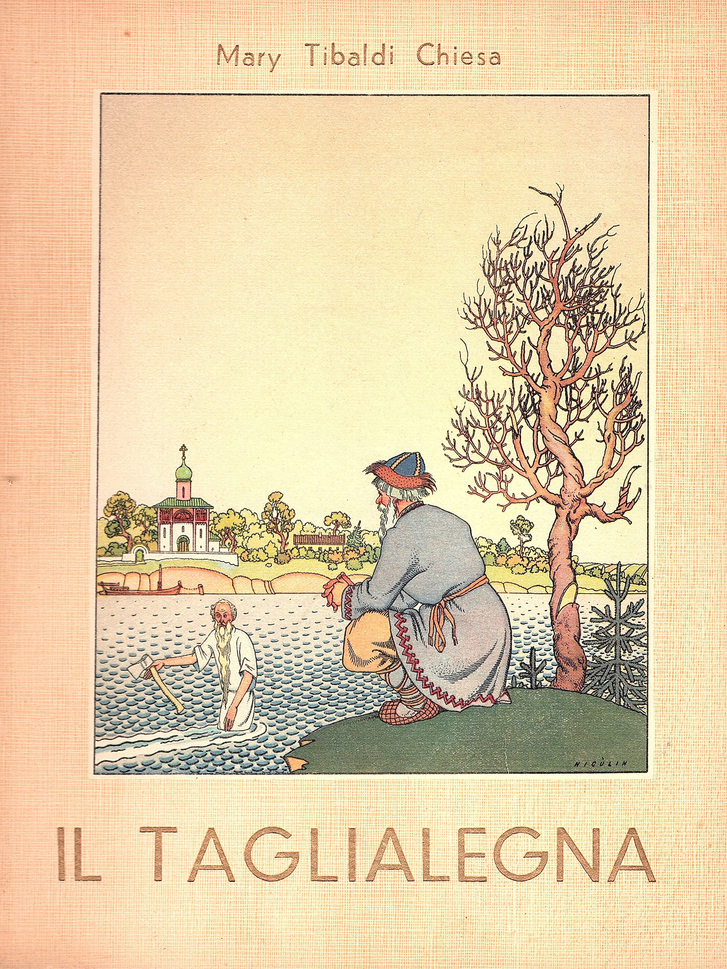 Il taglialegna. Illustrato da Vsevolod Nicùlin