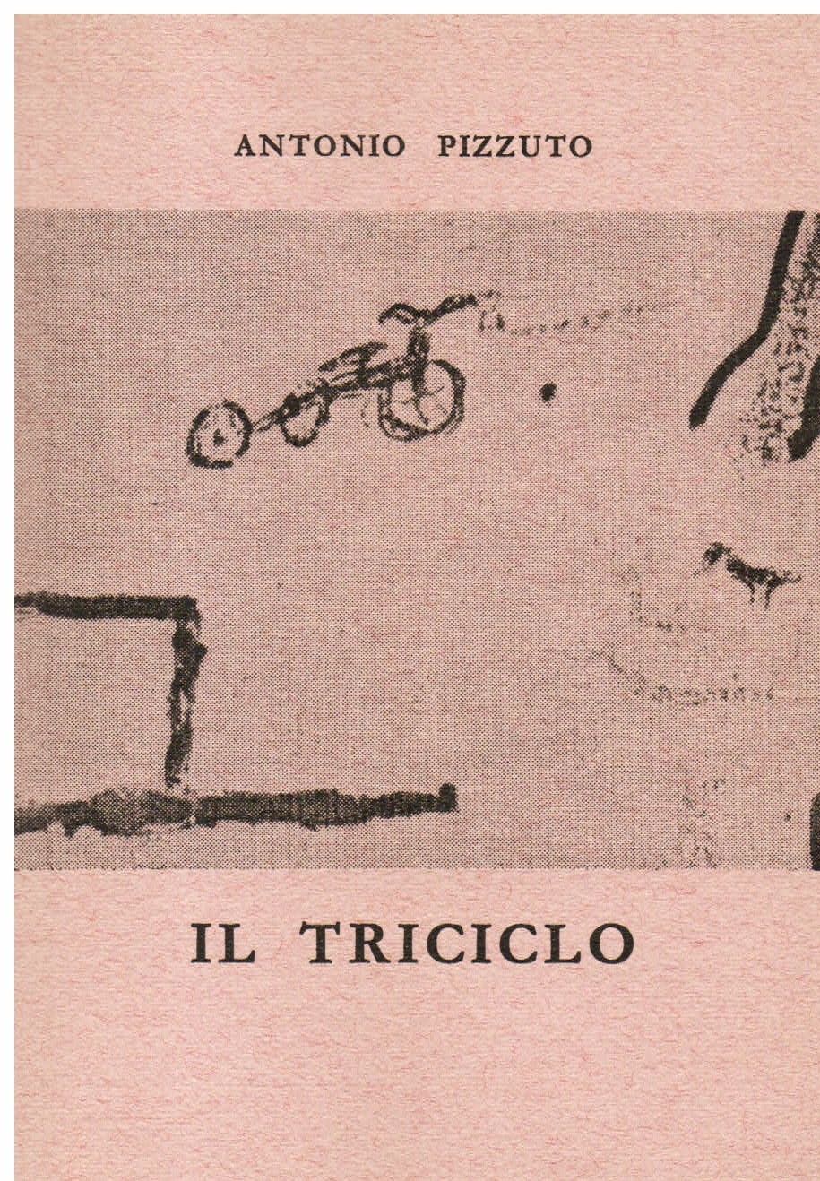 Il Triciclo. Seguito da Canadese. Con un saggio di Gianfranco …