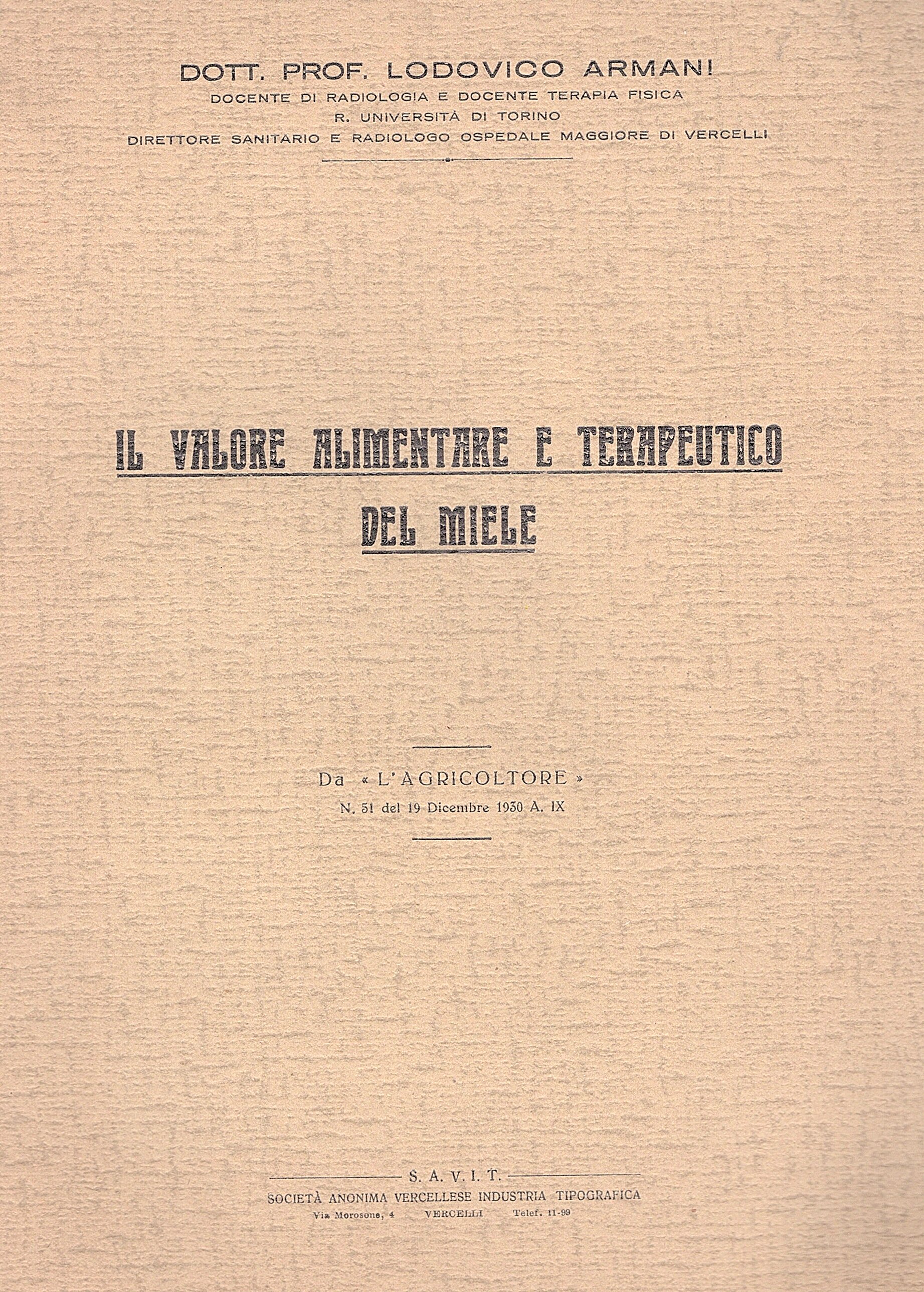 Il valore alimentare e terapeutico del miele. Estratto da L' …