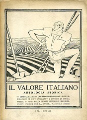 Il Valore italiano. Antologia storica diretta dal Prof. Camillo Manfroni …