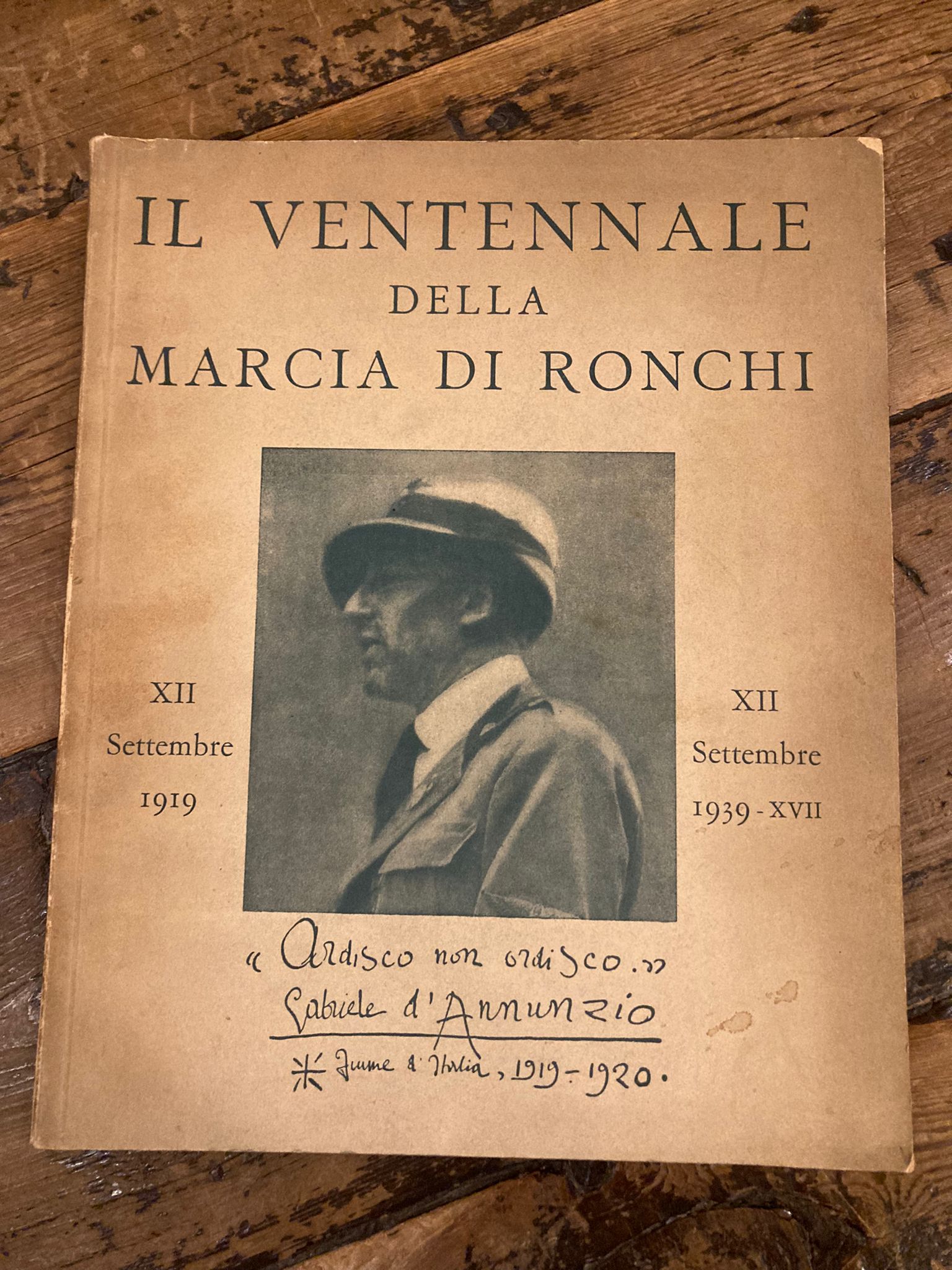 Il ventennale della Marcia di Ronchi. XII Settembre 1919 - …
