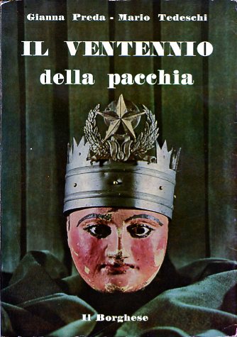 Il ventennio della pacchia